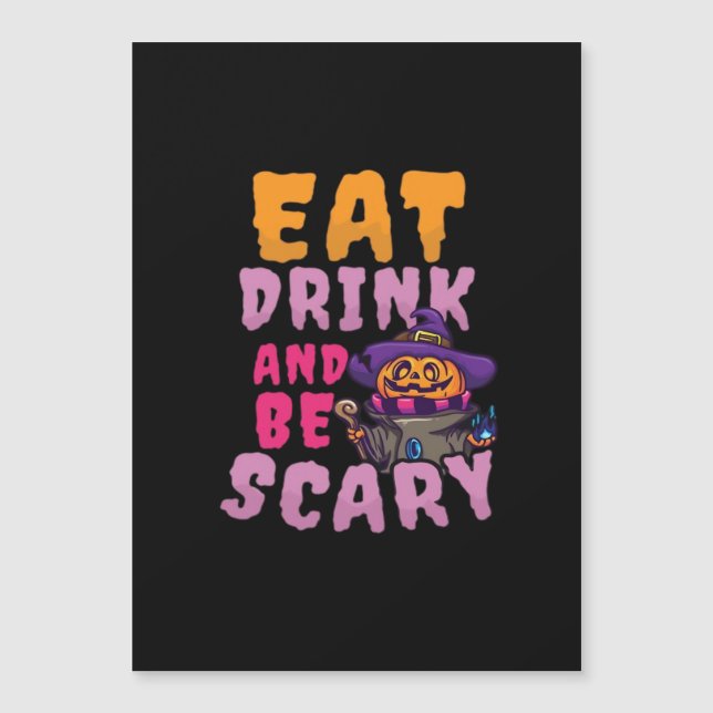Halloween Pumpkin Eat Drink Be Scary (Front)
