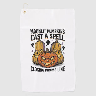 Halloween Pumpkin Quote Moonlit Jack O Lantern Eng Golf Towel
