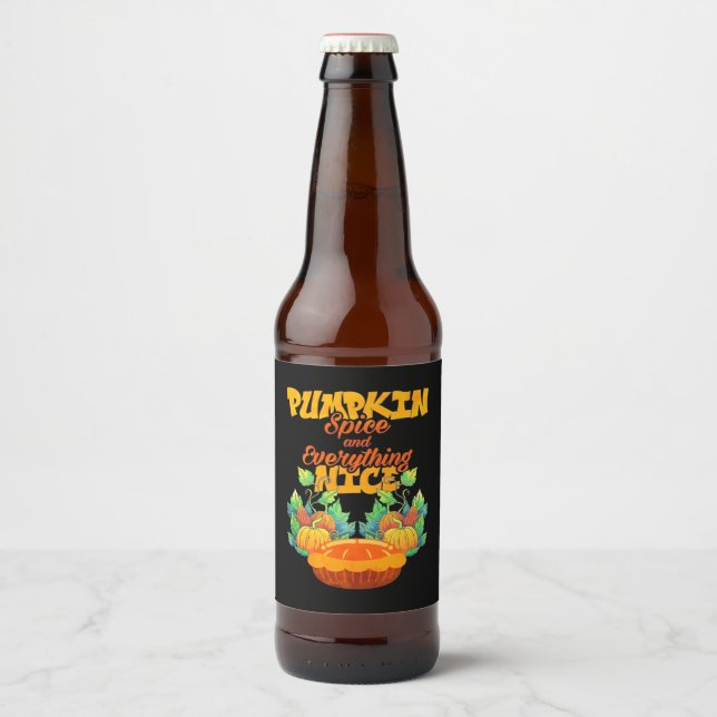 Halloween Pumpkin Spice And Everything Nice Beer Bottle Label (Front)