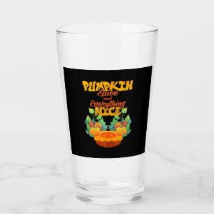 Halloween Pumpkin Spice And Everything Nice Glass