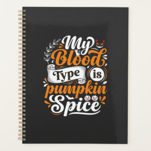 Halloween Pumpkin Spice Blood Type Retro Typograph Planner