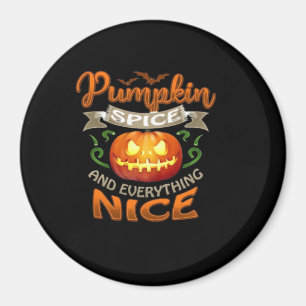 Halloween Pumpkin Spice Everything Nice Jack-O'-La Magnet