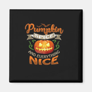 Halloween Pumpkin Spice Everything Nice Jack-O'-La Magnet