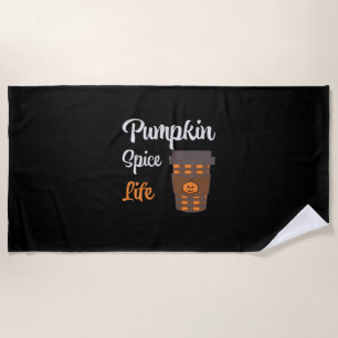 Halloween Pumpkin Spice Life Birthday Beach Towel