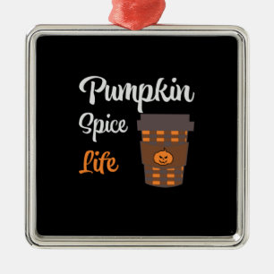 Halloween Pumpkin Spice Life Birthday Metal Ornament