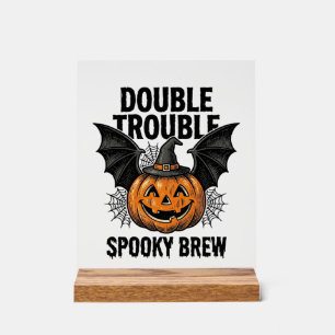 Halloween Pumpkin Witch Double Trouble Vintage Des Acrylic Sign