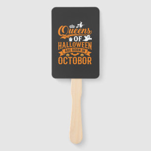 Halloween Queens Born in October Vintage Typograph Hand Fan