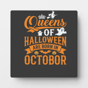 Halloween Queens Born in October Vintage Typograph Plaque