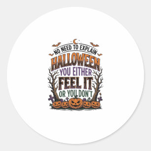Halloween Quote Shirt Vintage Pumpkin Bat Tree Des Classic Round Sticker