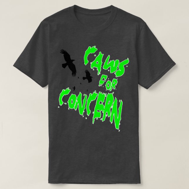 Halloween Ravens Caws For Concern Fun Pun Green Qu T-Shirt (Design Front)