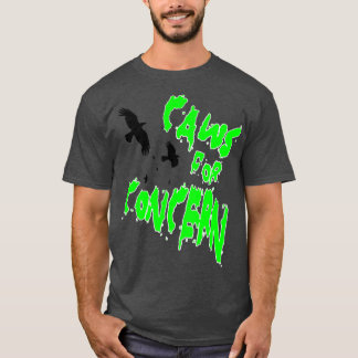 Halloween Ravens Caws For Concern Fun Pun Green Qu T-Shirt