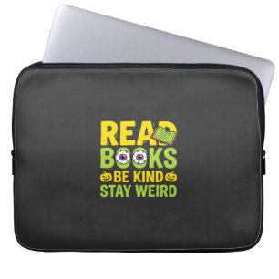 Halloween Read Books Be Kind Stay Weird Design Laptop Sleeve