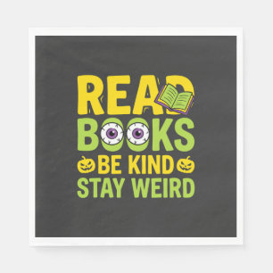Halloween Read Books Be Kind Stay Weird Design Napkin