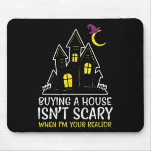 Halloween Realtor Buying House Isnt Scary Costume  Mouse Pad