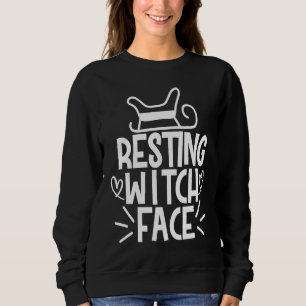 Halloween  Resting Witch Face Sweatshirt