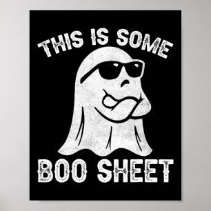 Halloween Retro Boo Ghost This Is Some Boo Sheet Poster