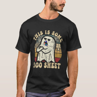 Halloween Retro Boo Ghost This Is Some Boo Sheet T-Shirt