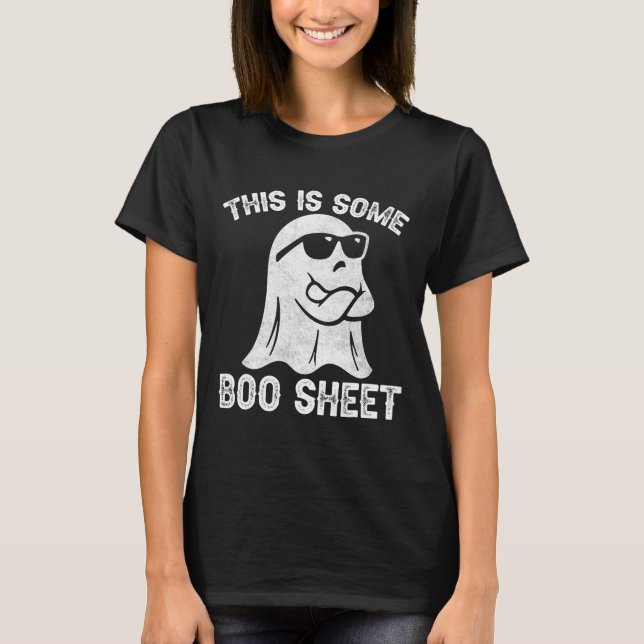 Halloween Retro Boo Ghost This Is Some Boo Sheet  T-Shirt (Front)