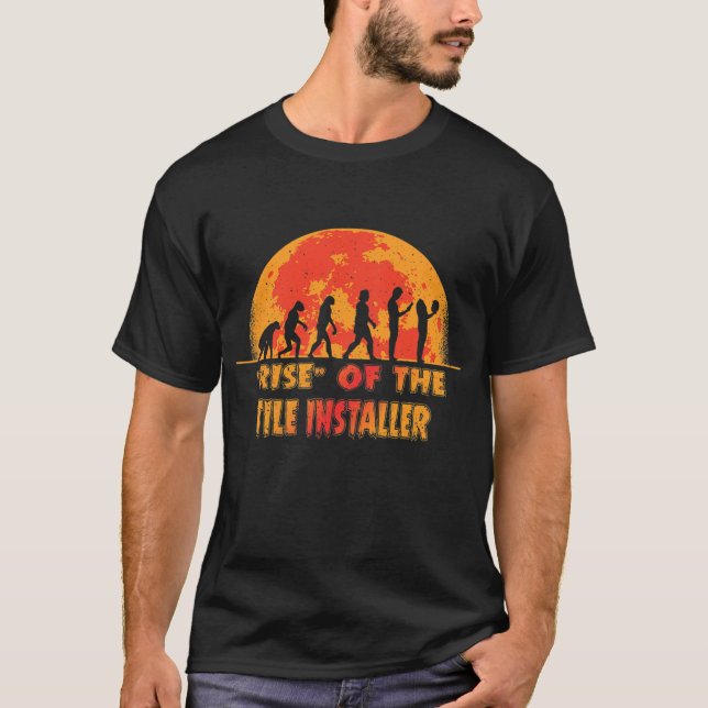 Halloween Rise of the Tile Installer Job Coworker T-Shirt (Front)