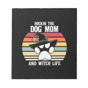 Halloween Rockin the Dog Mum and Witch Life Xmas Notepad