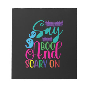 Halloween Say Boo And Scary On Birthday Notepad