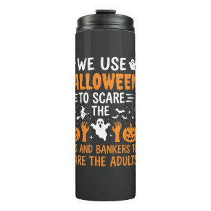 Halloween Scare Kids Bankers Adults Design Thermal Tumbler