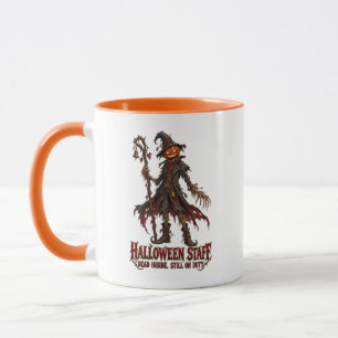 Halloween Scarecrow Dead Inside Still on Duty Mug