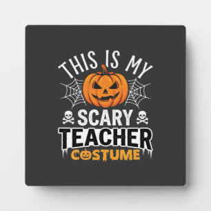 Halloween Scary Teacher Costume Pumpkin Design Plaque