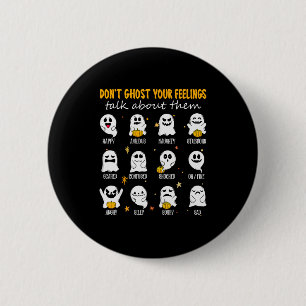 Halloween School Counsellor Don't Ghost Your Feeli 6 Cm Round Badge