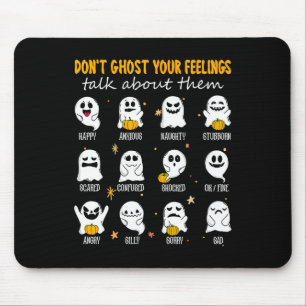 Halloween School Counsellor Don't Ghost Your Feeli Mouse Pad