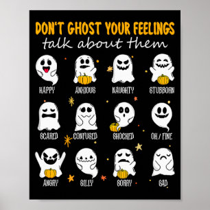 Halloween School Counselor Don't Ghost Your Feelin Poster