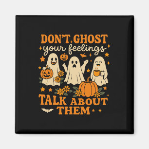 Halloween School Psychologist Shirt Dont Ghost You Magnet