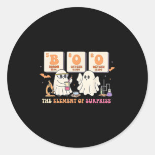 Halloween Science Teacher Boo Ghost The Element Of Classic Round Sticker