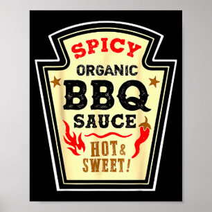 Halloween Scy Bbq Sauce Funny Food Costume Men Wom Poster
