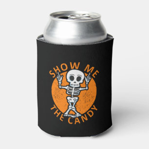 Halloween Show Me The Candy Skeleton Can Cooler