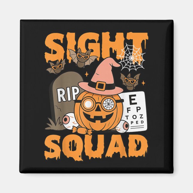 Halloween Sight Squad Optometry Optician Optometri Magnet (Front)