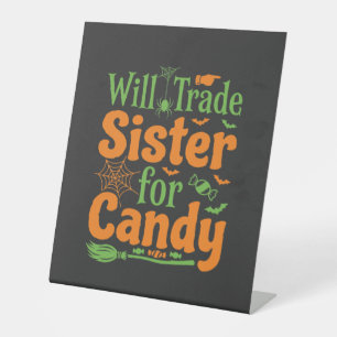 Halloween Sister Candy Trade Design_1 Pedestal Sign
