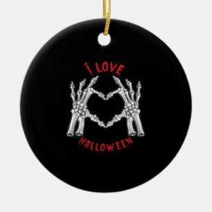 Halloween Skeletal Hands Heart Funny Saying Ceramic Ornament