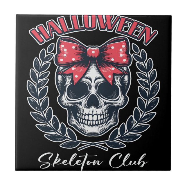 Halloween Skeleton Club Ceramic Tile (Front)