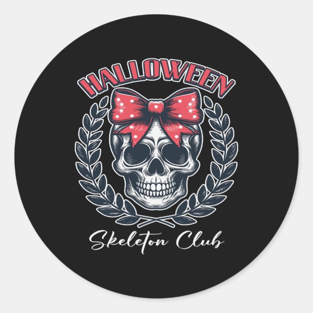 Halloween Skeleton Club Classic Round Sticker (Front)