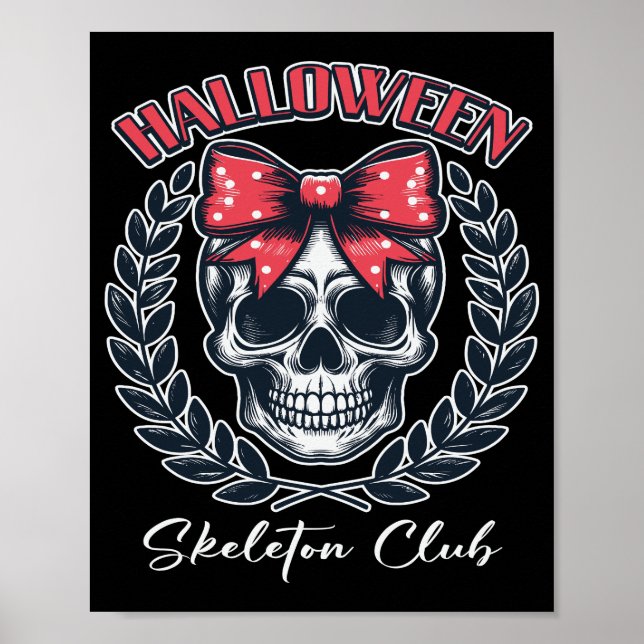 Halloween Skeleton Club Poster (Front)