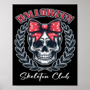 Halloween Skeleton Club Poster