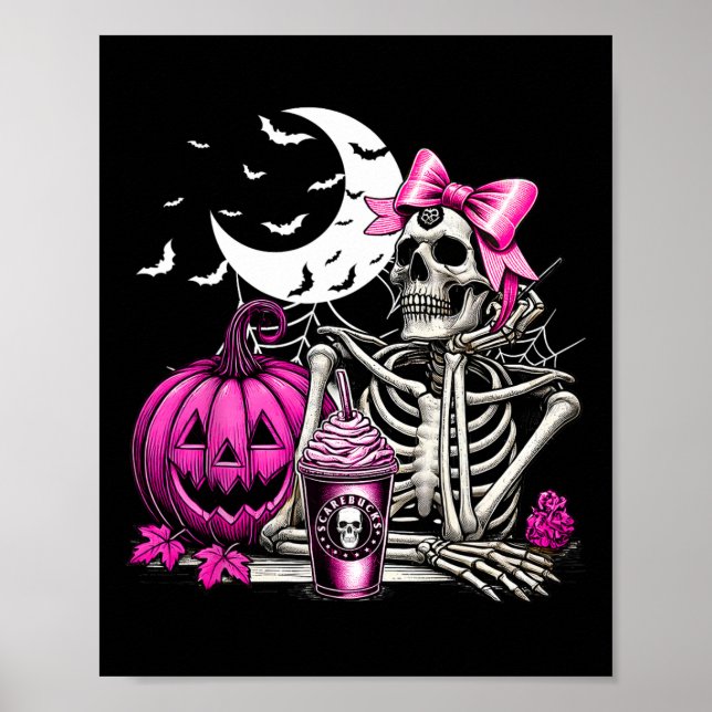 Halloween Skeleton Drinking Coffee Pink Coquette B Poster (Front)
