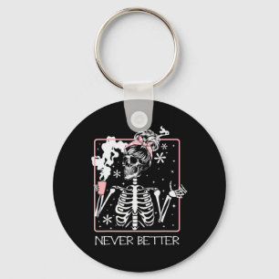 Halloween Skeleton Drinking Coffee Quote Never Bet Key Ring