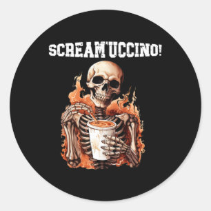 Halloween Skeleton Drinking Coffee Scream'uccino! Classic Round Sticker
