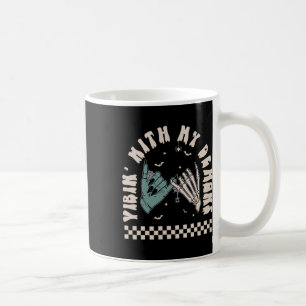 Halloween Skeleton Hand Funny Vibing With My Demon Coffee Mug