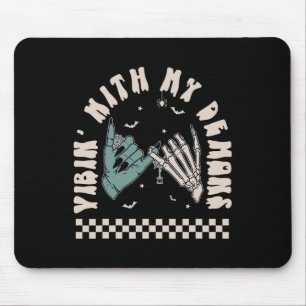 Halloween Skeleton Hand Funny Vibing With My Demon Mouse Pad