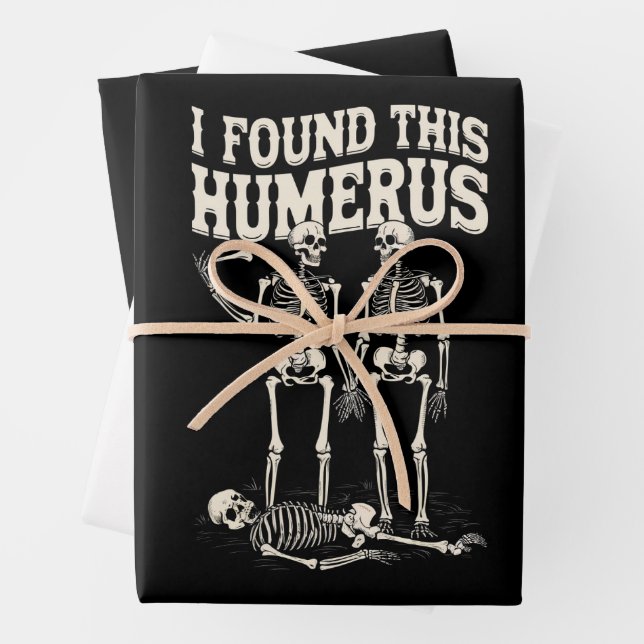 Halloween Skeleton I Found Humerus Funny Costume Wrapping Paper Sheet (In situ)
