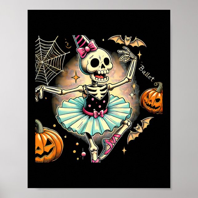 Halloween Skeleton Llet Dancing Llerina  Poster (Front)