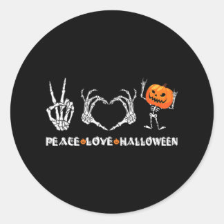 Halloween Skeleton Peace Love Halloween with Classic Round Sticker
